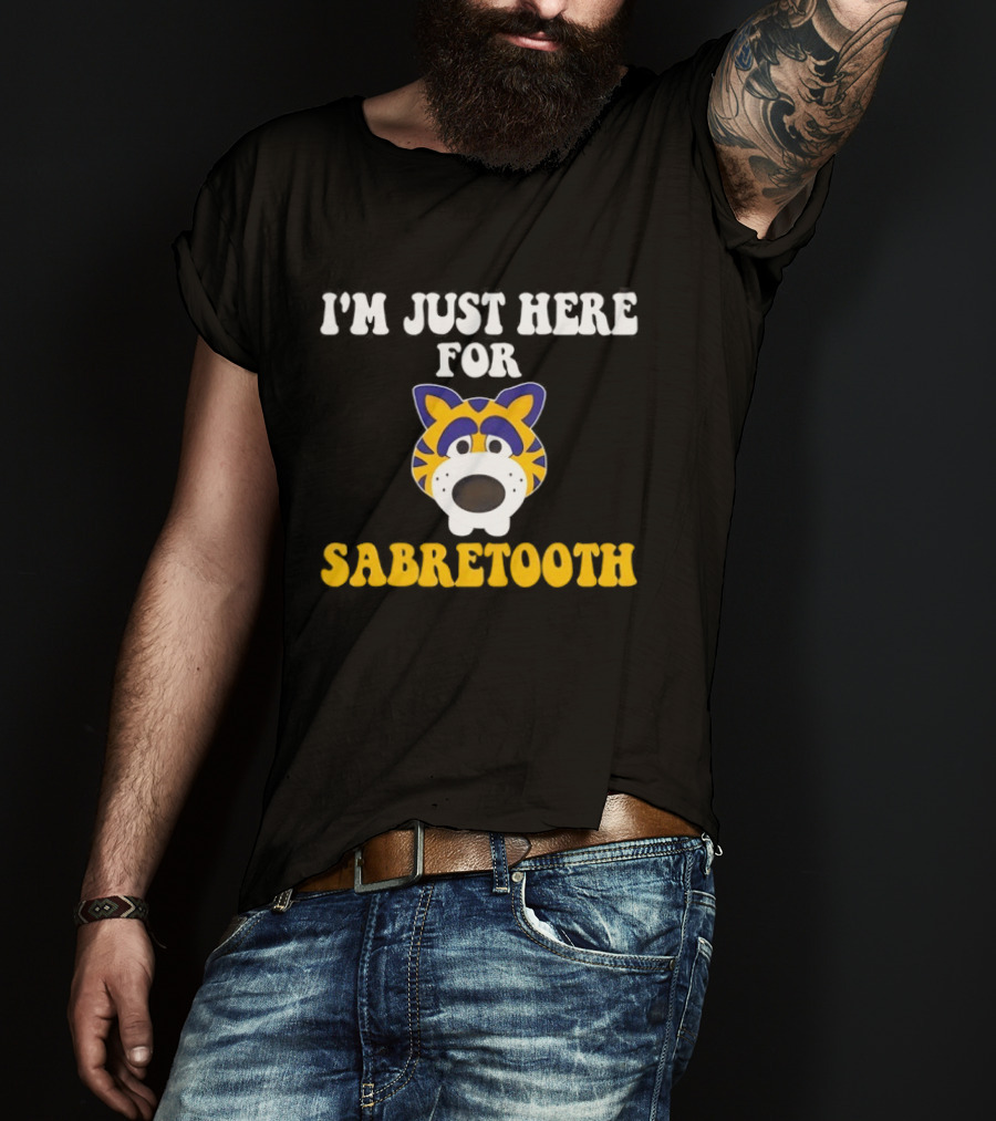 I'm Just Here For Sabretooth Buffalo Sabres Hockey Fan T-Shirt