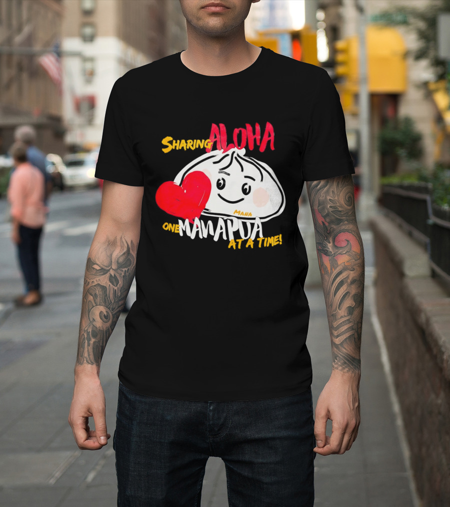 Sharing Aloha One Manapua At A Time Mana Heart T-Shirt