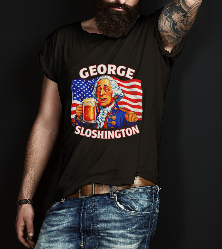 George Sloshington Patriotic Beer With American Flag T-Shirt