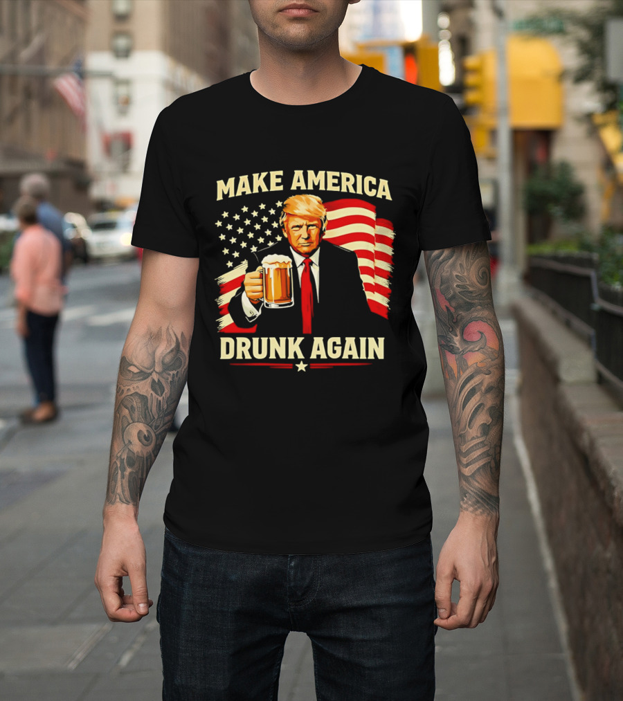 Patriotic Trump Make America Drunk Again Flag Beer T-Shirt