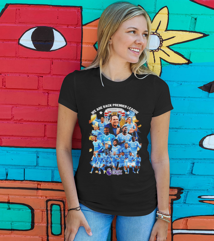 Coventry City FC We Are Back Premier League Celebration Players And Crest T-Shirt
