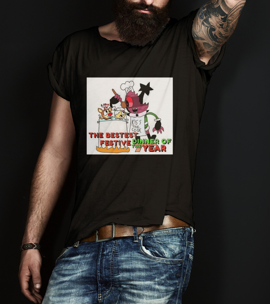 The Bestest Festive Dinner Of The Year Kiss The Cook Chef Monster Reindeer Cooking T-Shirt