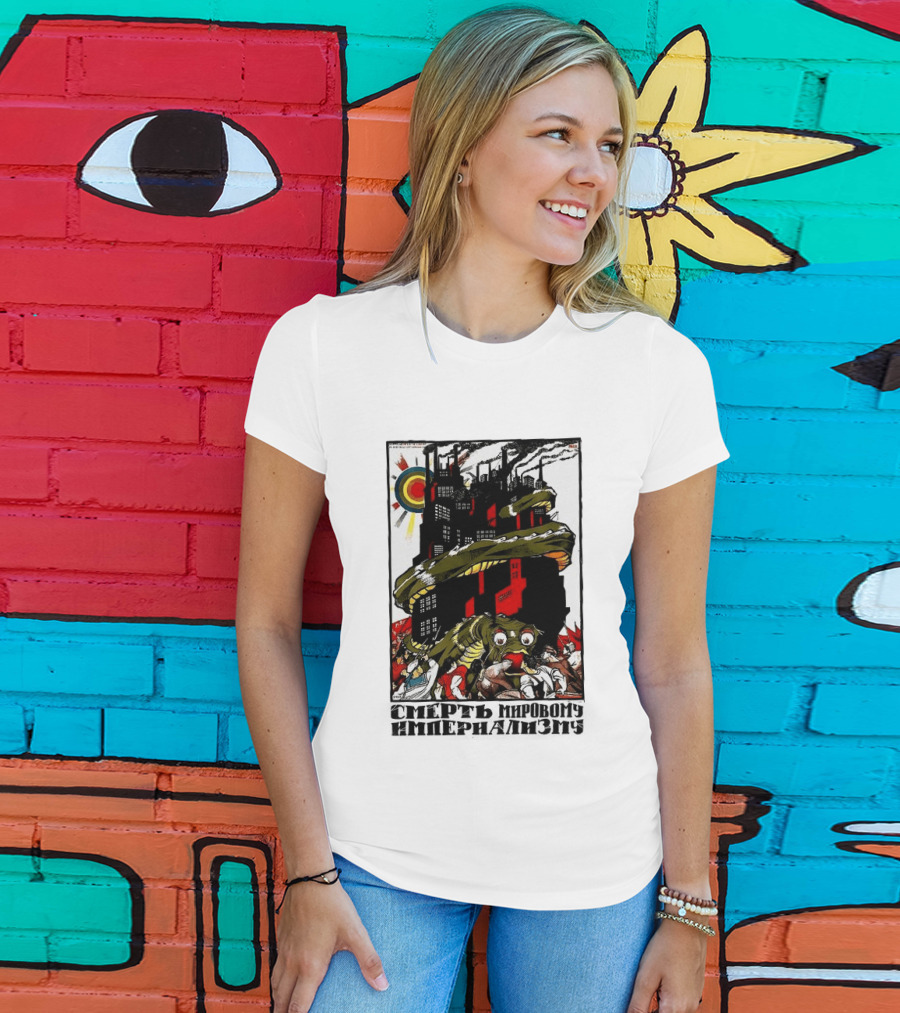 Dmitry Moor Death To World Imperialism Soviet Propaganda Art Snake Industrial War Machine T-Shirt