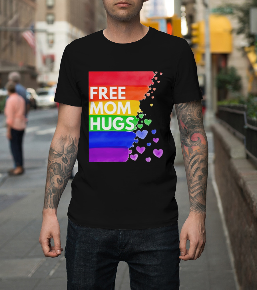 Free Mom Hugs Rainbow Hearts LGBTQ Pride Watercolor T-Shirt
