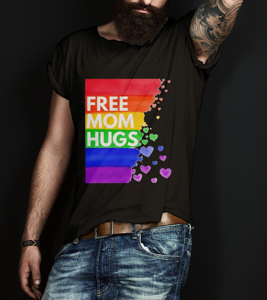 Free Mom Hugs Rainbow Hearts LGBTQ Pride Watercolor T-Shirt