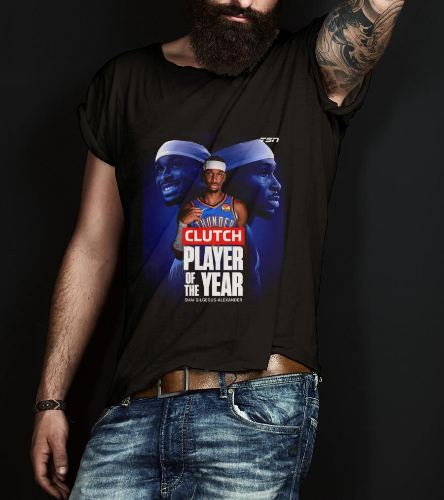 Shai Gilgeous Alexander Clutch Thunder Player Of The Year 2026 T-Shirt