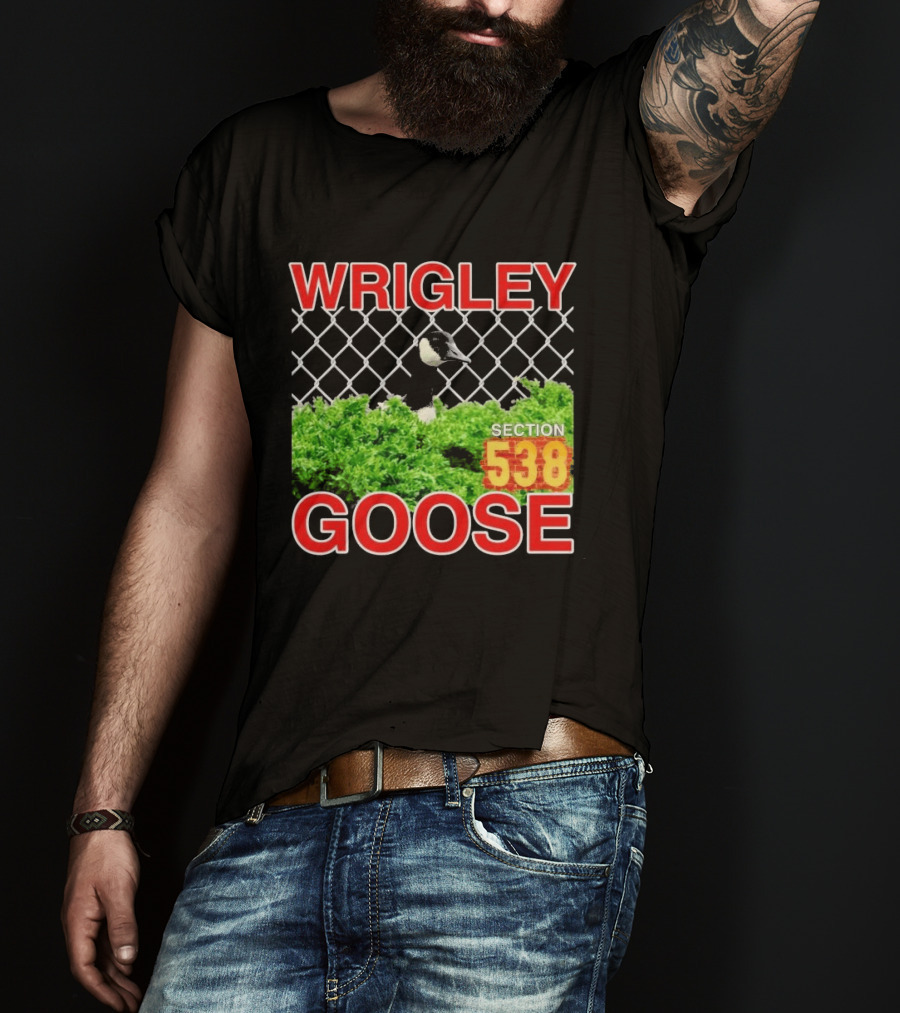Section 538 Wrigley Goose Good Luck T-Shirt