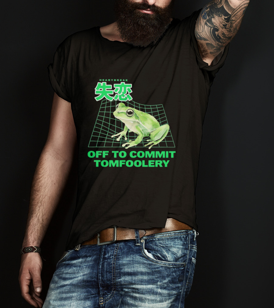 Off To Commit Tomfoolery Frog T-Shirt