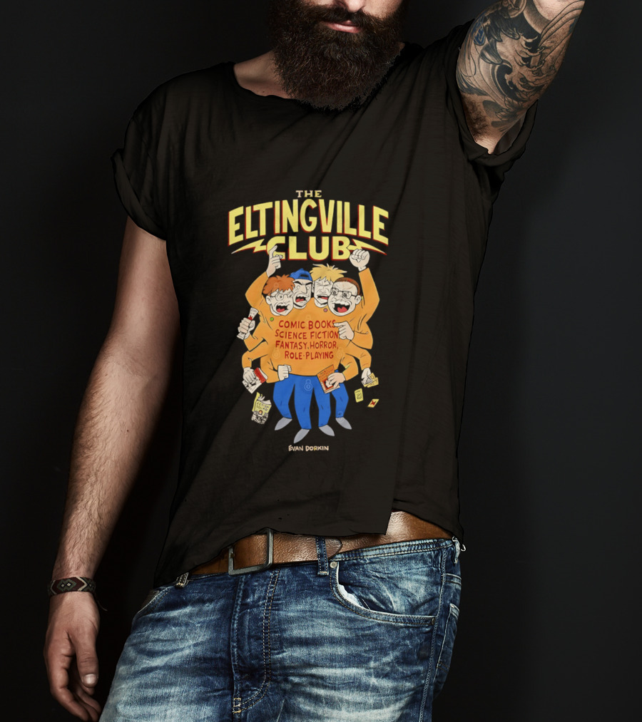 The Eltingville Club Comic Books Science Fiction Fantasy Horror Role Playing Evan Dorkin T-Shirt