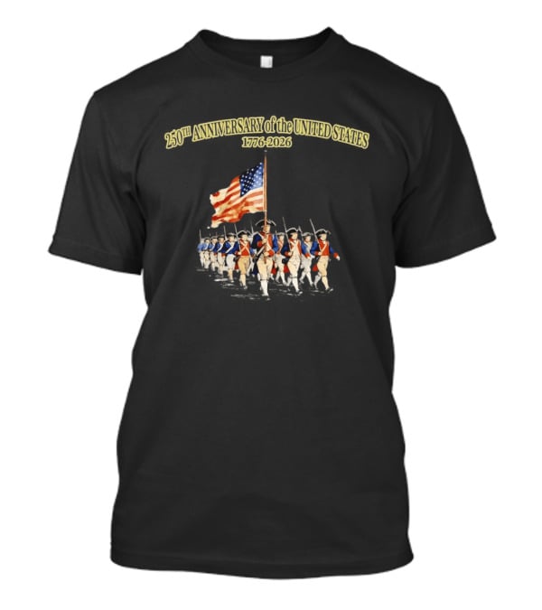 American Revolution 1776 2026 250th Anniversary United States Patriots With Flag T-Shirt