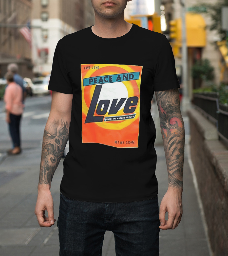 Peace And Love Makes The World Go Round Lava Land Retro Style 2.15 Oz T-Shirt