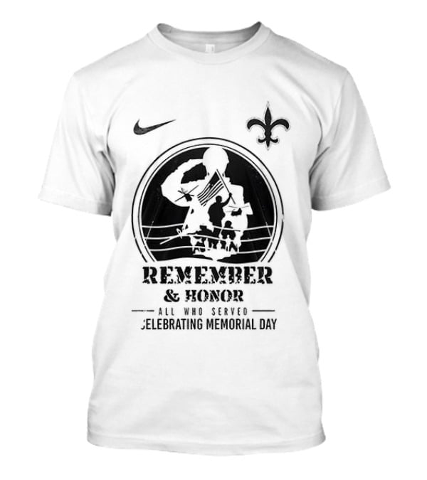 New Orleans Saints Nike Remember And Honor We Owe Them All Memorial Day T-Shirt