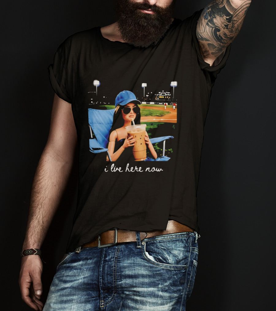 I Live Here Now Barbie Drink Coffee Baseball Stadium Scene T-Shirt