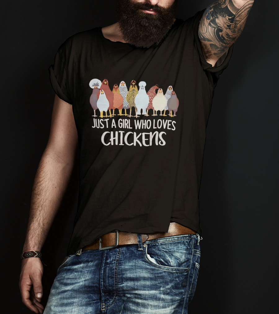 Just A Girl Who Loves Chickens Cute Colorful Chicken Breeds T-Shirt