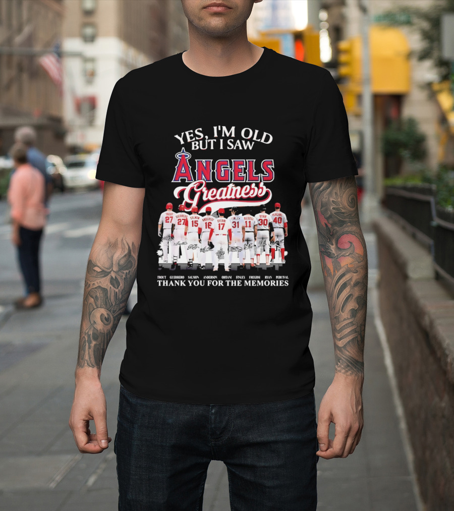 Yes I'm Old But I Saw Angels Greatness Trout Ohtani Anderson Thank You For The Memories T-Shirt