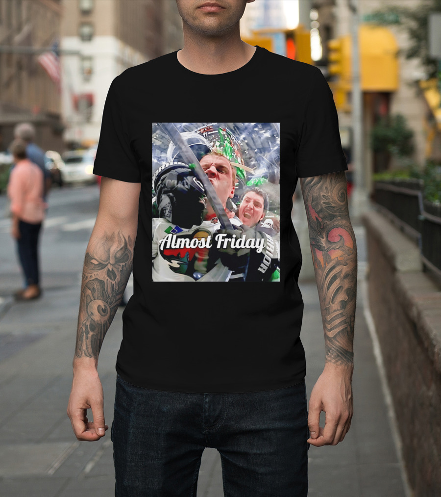 Almost Friday Hockey Hit Minnesota Wild Fan Celebration T-Shirt
