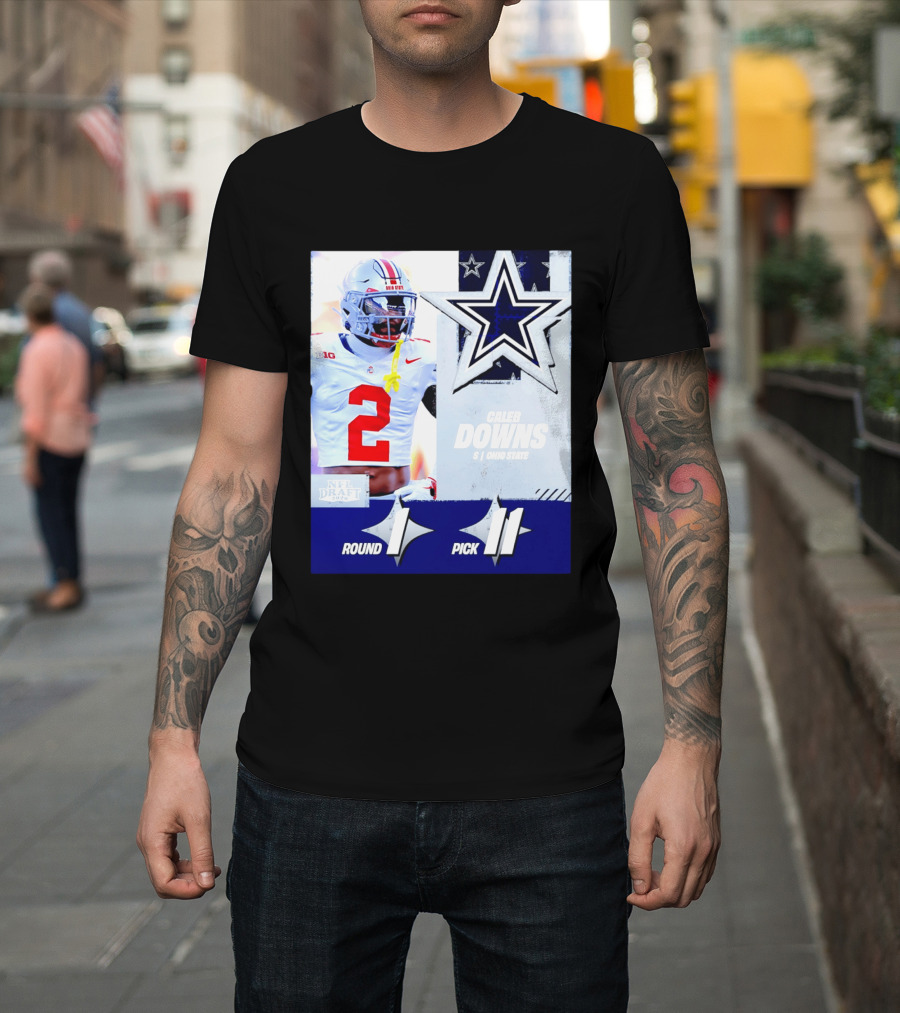 Dallas Cowboys Round 1 Pick 11 Caleb Downs Ohio State NFL Draft 2026 T-Shirt