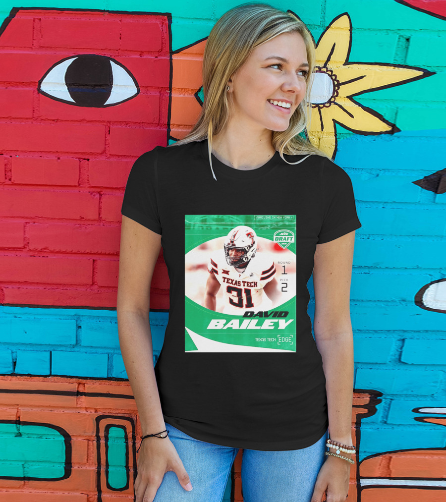 David Bailey Texas Tech Edge New York Jets Draft 2026 Round 1 Pick 2 T-Shirt
