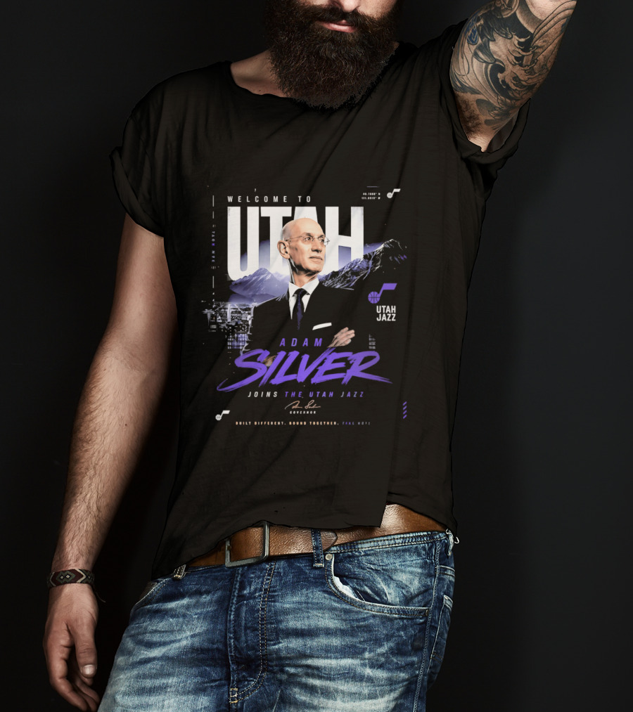 Welcome To Utah Jazz Adam Silver Joins Built Different Bound Together Take Note T-Shirt