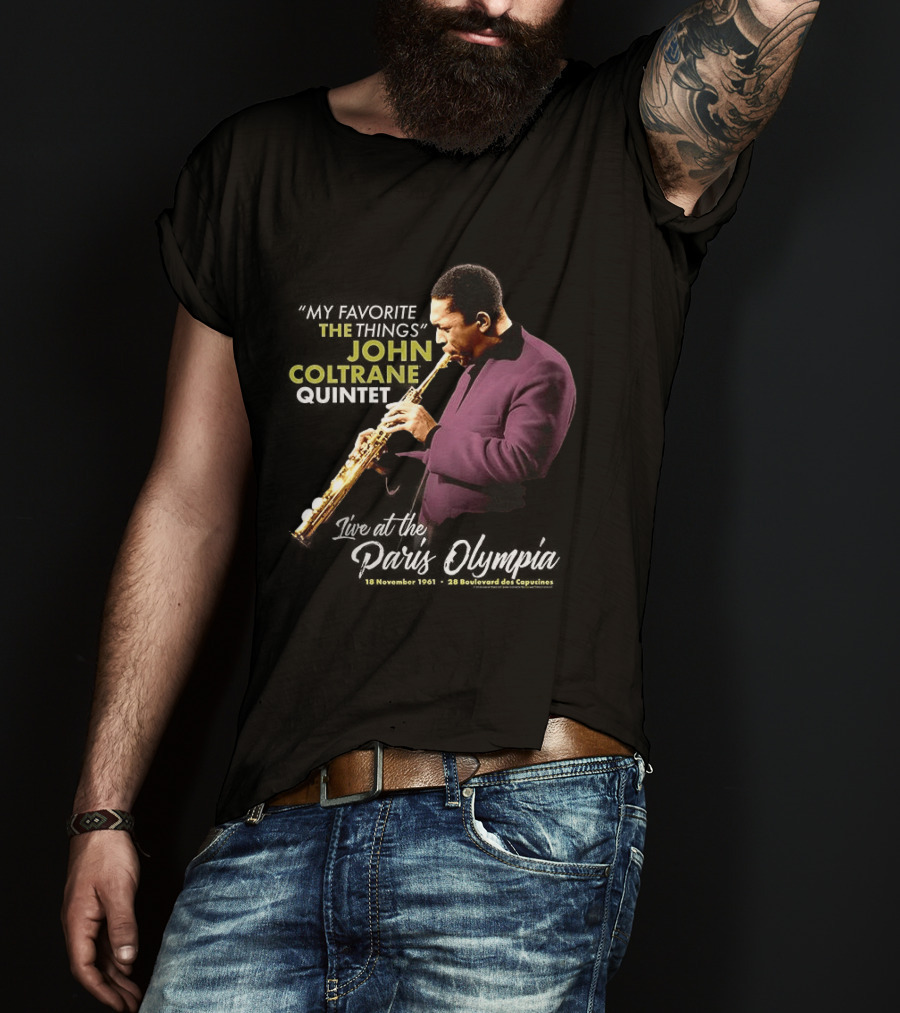 John Coltrane My Favorite Things Quintet Paris Olympia 1961 T-Shirt