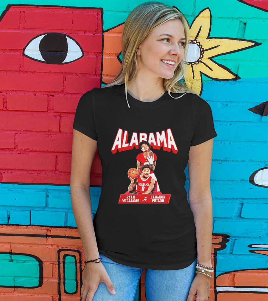 Alabama Crimson Tide Ryan Williams Labaron Philon Basketball Football T-Shirt