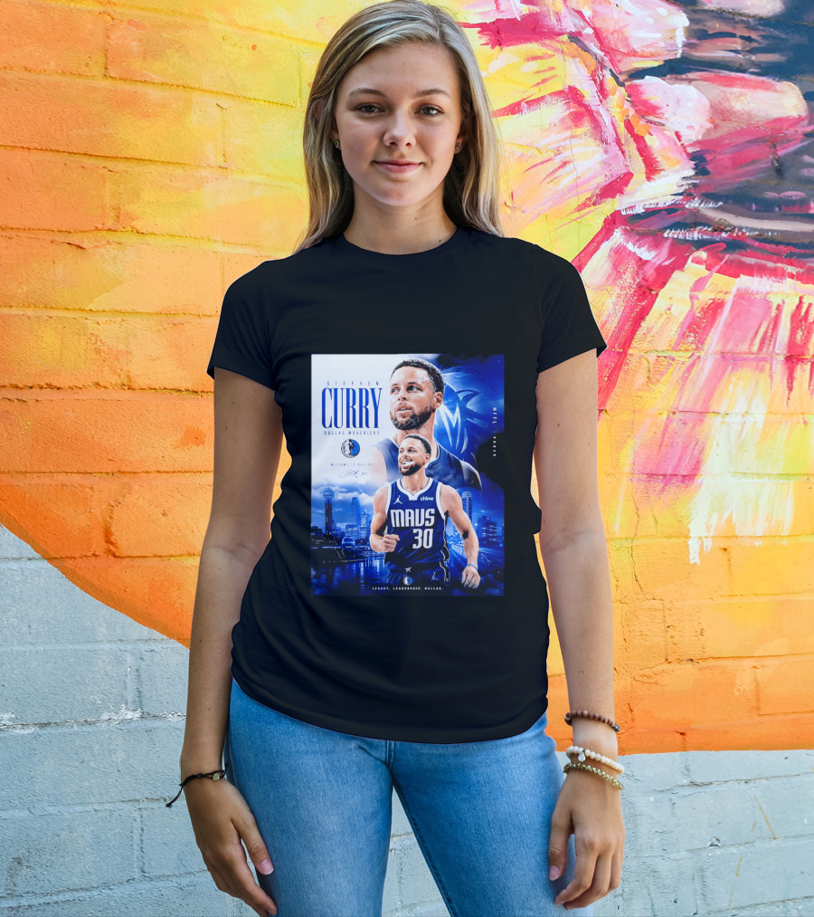 Stephen Curry Dallas Mavericks Welcome To Dallas Legacy Leadership Mavs 30 T-Shirt