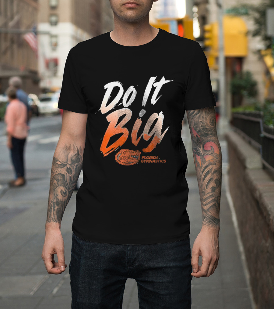 Florida Gymnastics Do It Big Brushstroke T-Shirt