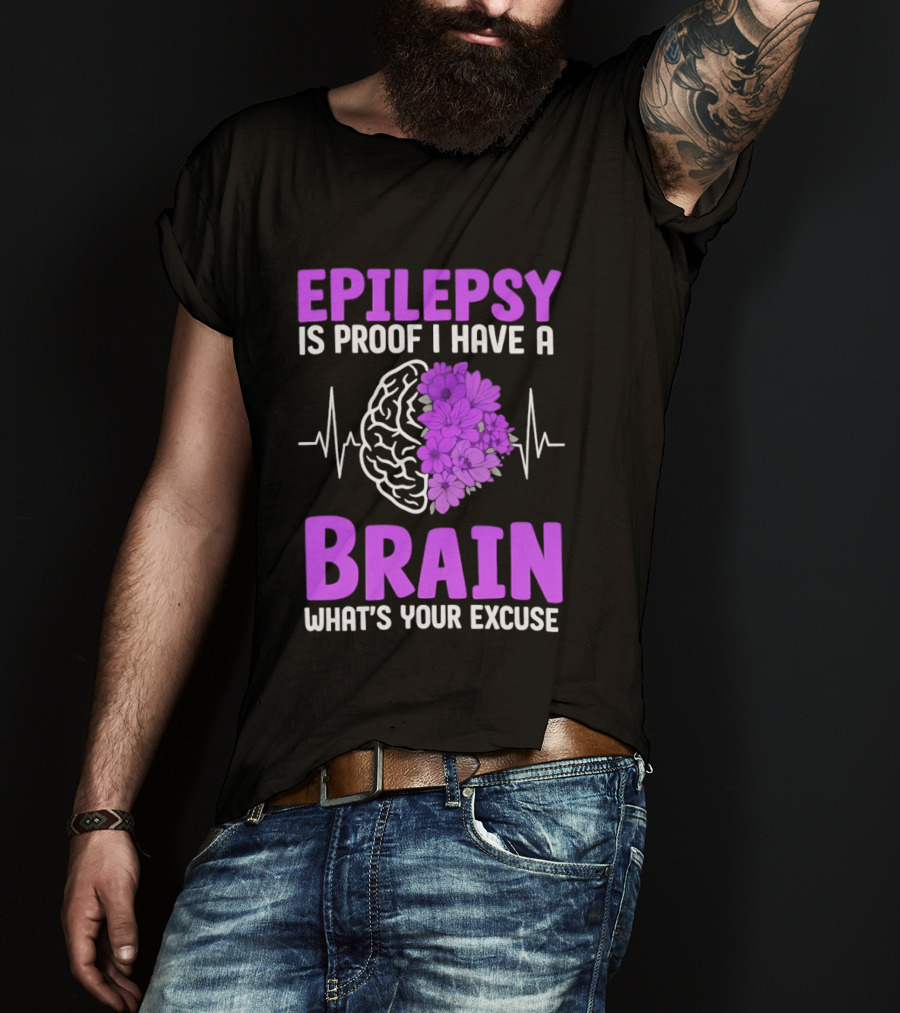 Epilepsy Is Proof I Have A Brain What's Your Excuse Purple Flower Heartbeat T-Shirt
