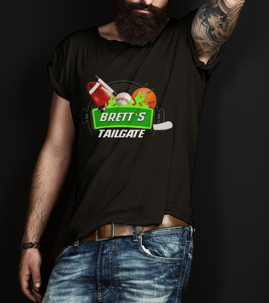 Brett's Tailgate Football Baseball Basketball Hockey Sports T-Shirt