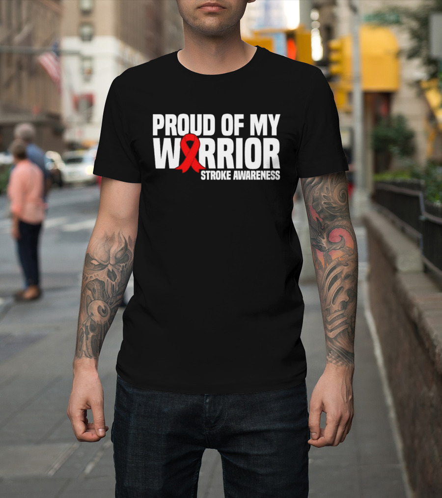 Proud Of My Warrior Red Ribbon Stroke Awareness Support T-Shirt