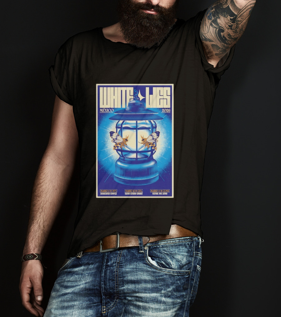 White Lies Mexico 2026 Event Lantern Design March 11 14 Shows MTY GDL CDMX T-Shirt