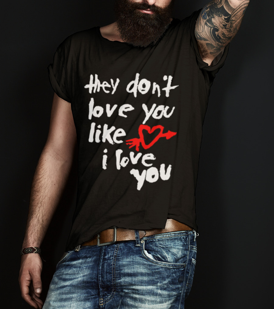 Yeah Yeah Yeahs They Don't Love You Like I Love You Red Heart Arrow T-Shirt