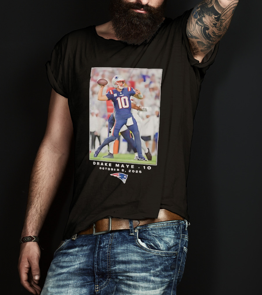New England Patriots NFL Drake Maye 10 October 5 2025 T-Shirt