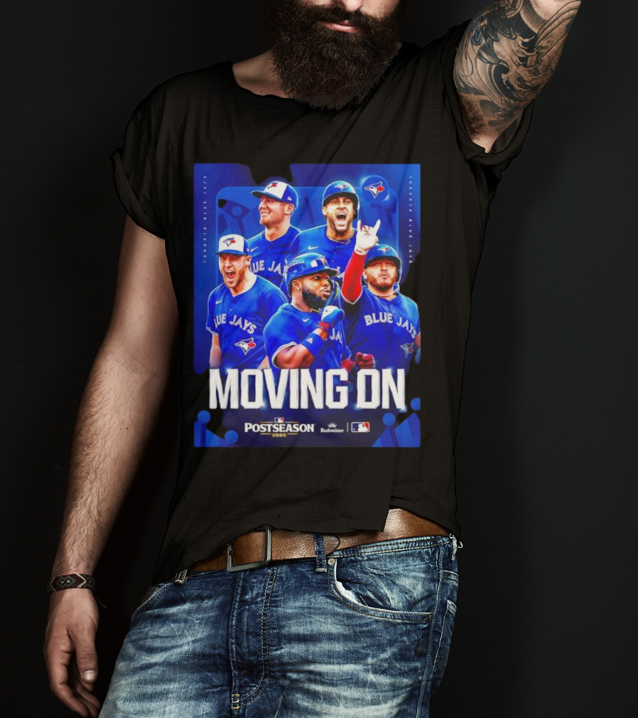 Toronto Blue Jays Moving On Postseason 2025 American League Championship Series T-Shirt