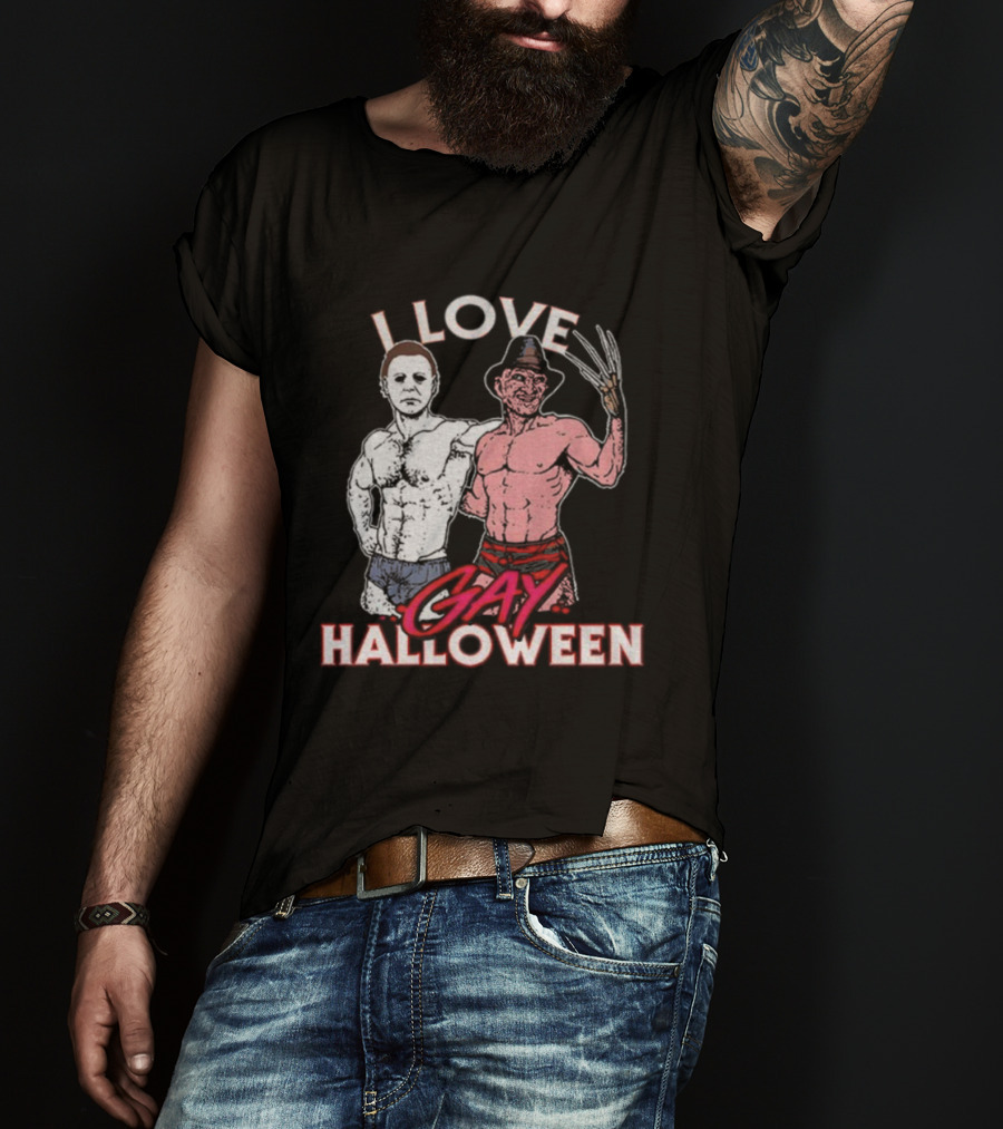 I Love Gay Halloween Michael Myers Freddy Krueger T-Shirt