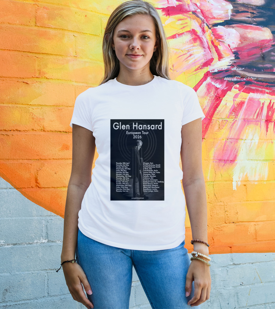 Glen Hansard European Tour 2026 Dates And Venues With Cities Including Paris Berlin Vienna Glasgow T-Shirt