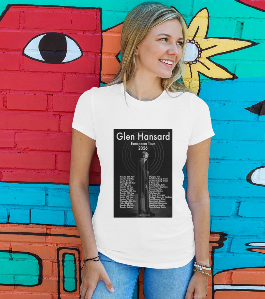 Glen Hansard European Tour 2026 Dates And Venues With Cities Including Paris Berlin Vienna Glasgow T-Shirt