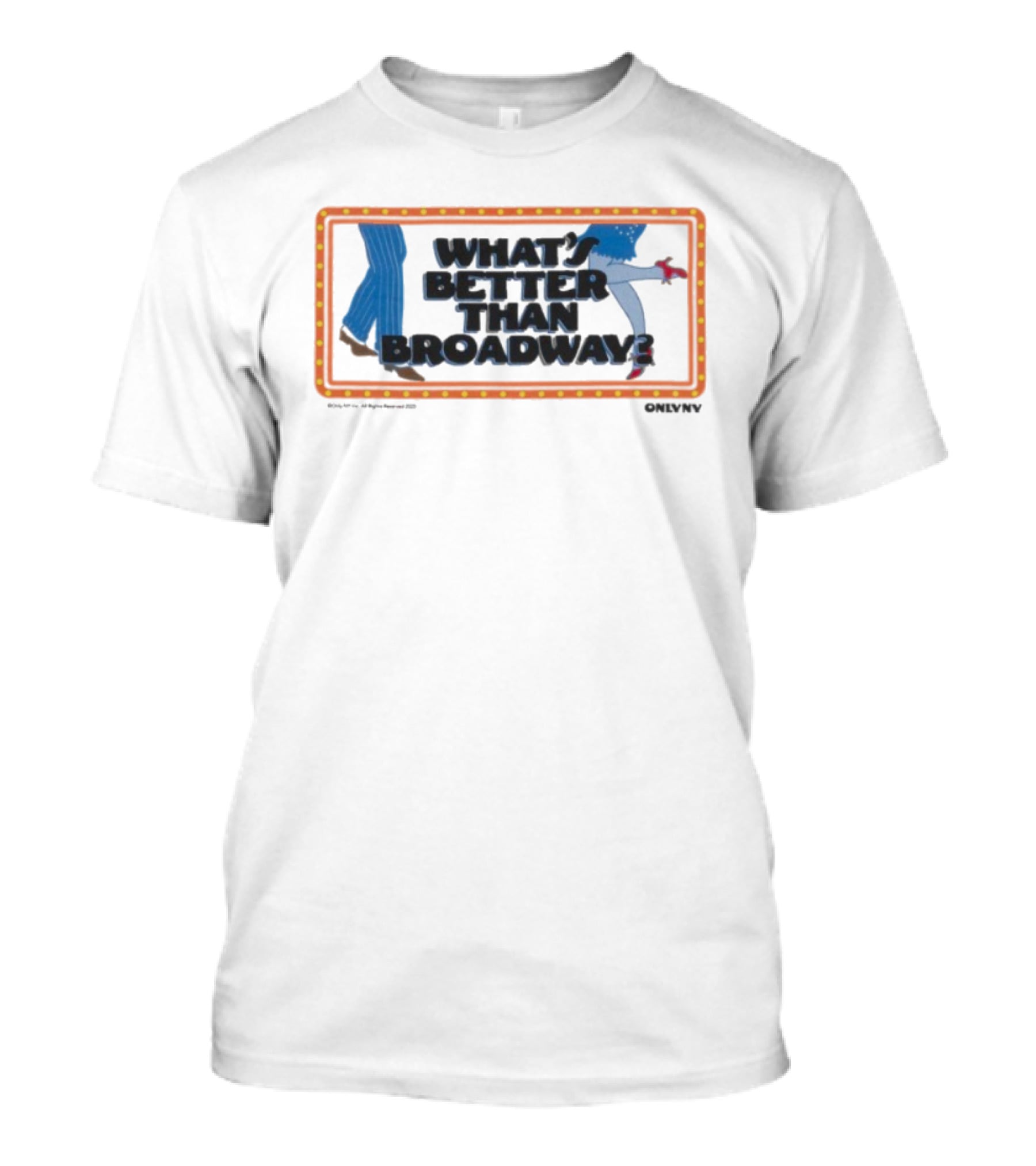 What's Better Than Broadway Lights Dance New York Style T-Shirt