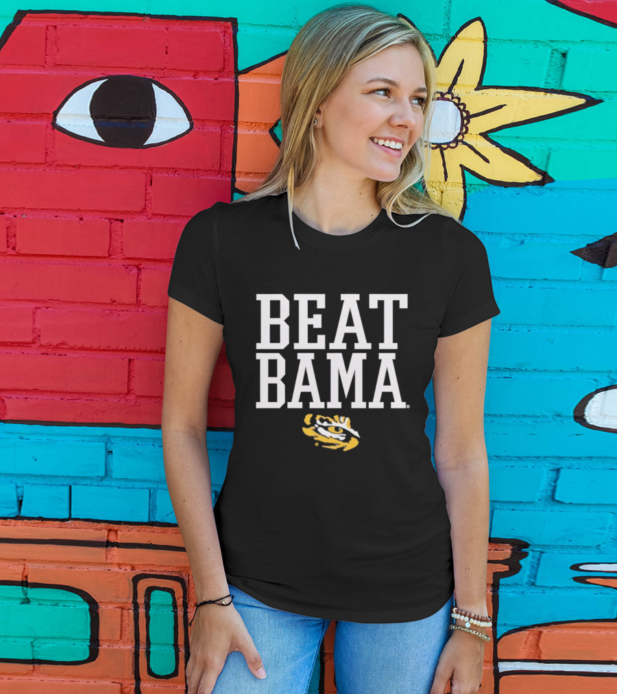 Beat Bama LSU Tigers Eyes T-Shirt