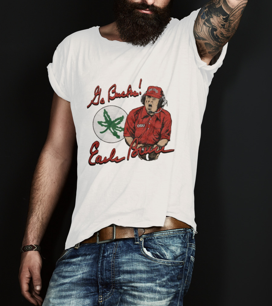 Ohio State Go Bucks Earle Bruce OSU Coaching Legacy T-Shirt