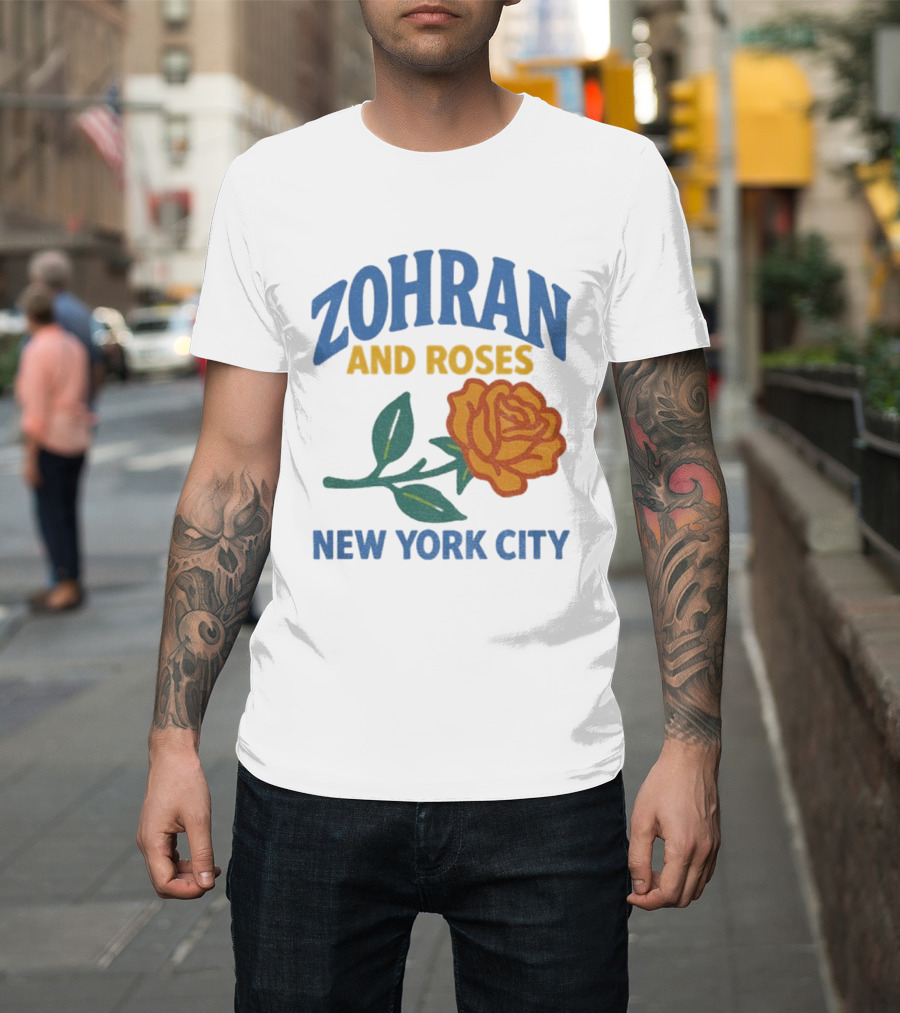 Zohran And Roses New York City Roti And Roses Mayor Mamdani T-Shirt