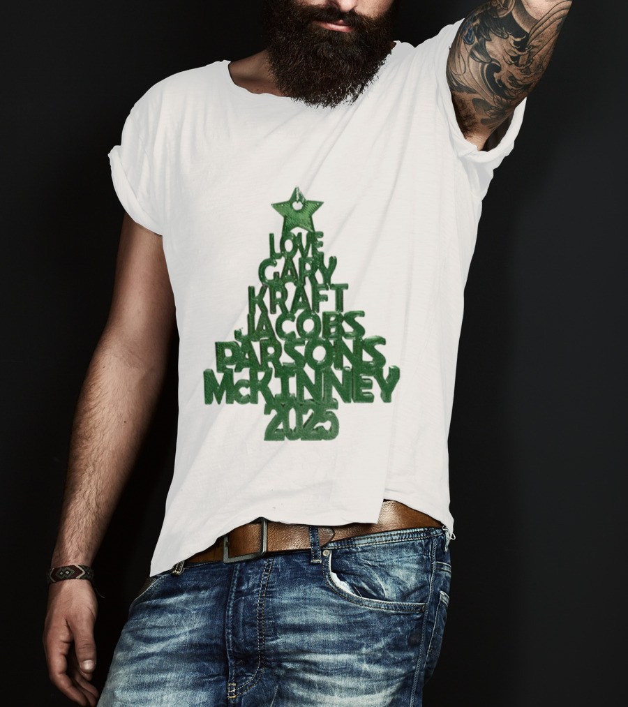 2025 Love Gary Kraft Jacobs Parsons McKinney Christmas Tree T-Shirt
