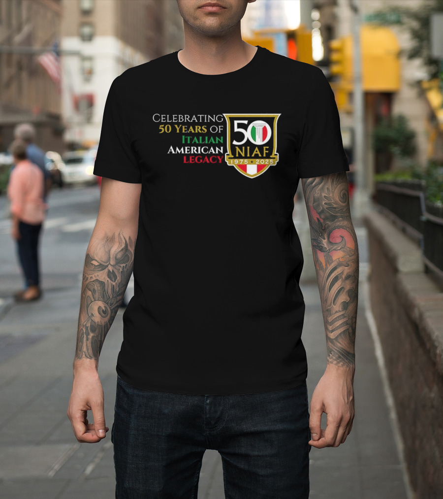 Celebrating 50 Years Of NIAF Italian American Legacy 1975 2025 T-Shirt
