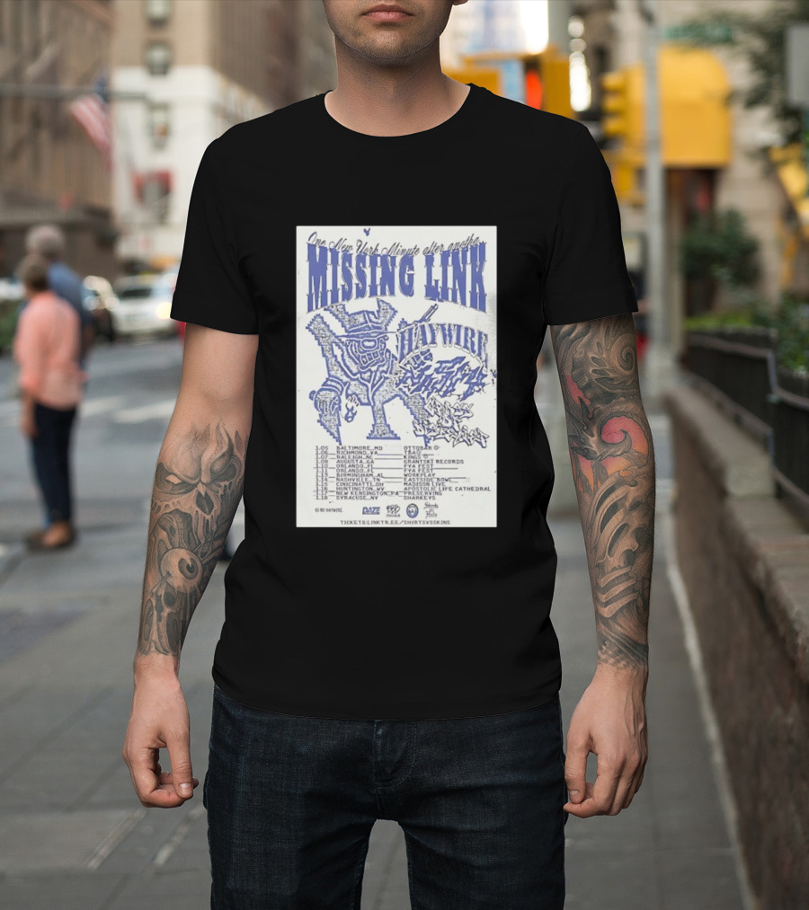 Missing Link One New York Minute Tour 2026 Dates All-City Show Locations T-Shirt
