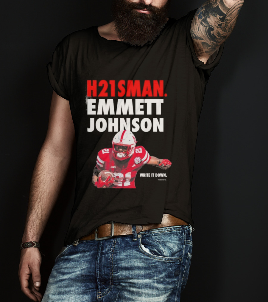 H21sman Emmett Johnson Write It Down Nebraska Cornhuskers T-Shirt