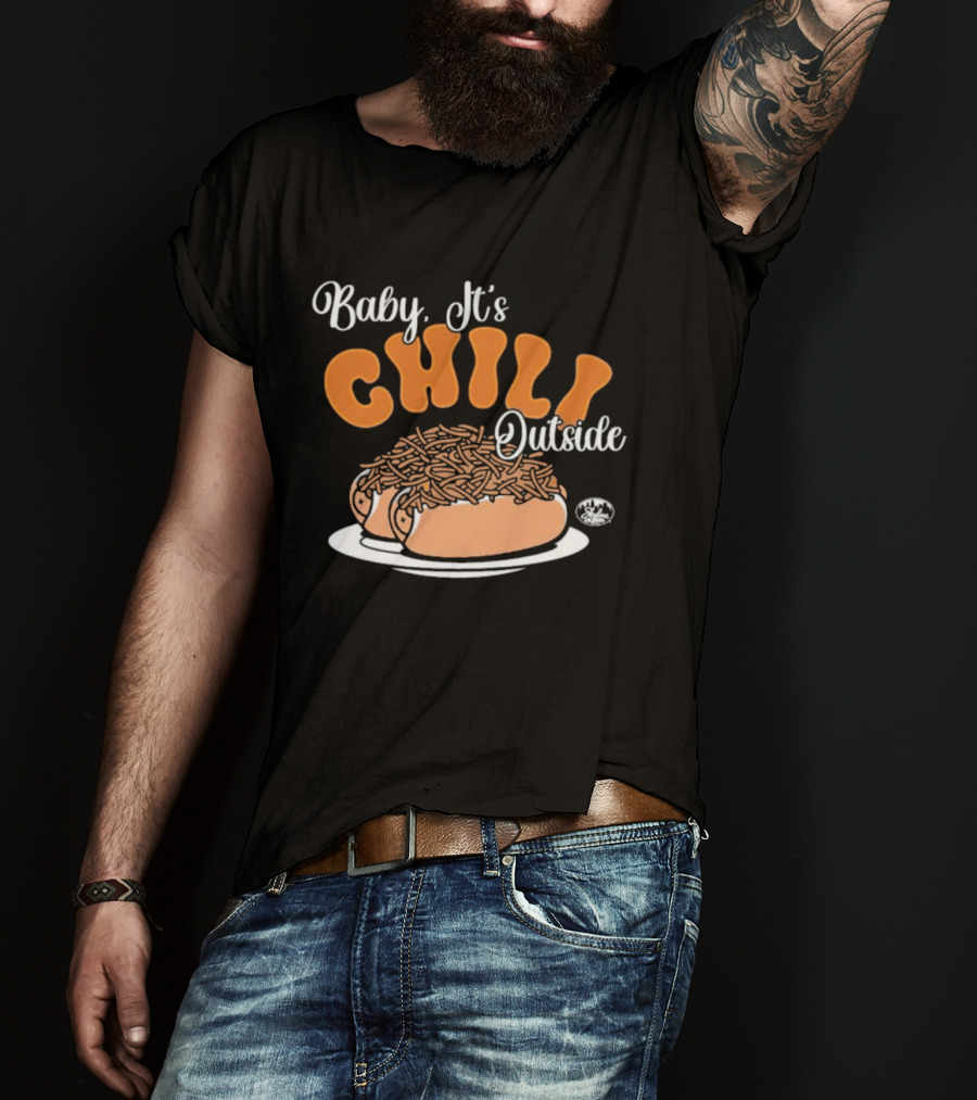 Baby It's Chili Outside Hot Dog Humor T-Shirt