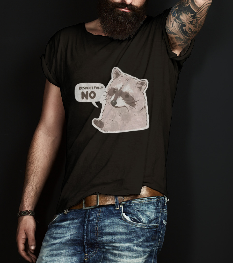 Respectfully No Funny Raccoon Vintage T-Shirt