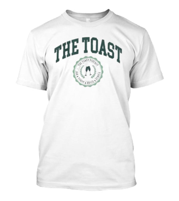 The Toast Podcast Jax And Turdy And Bryce And Stryce Vanilla All Toast No Crumbs T-Shirt