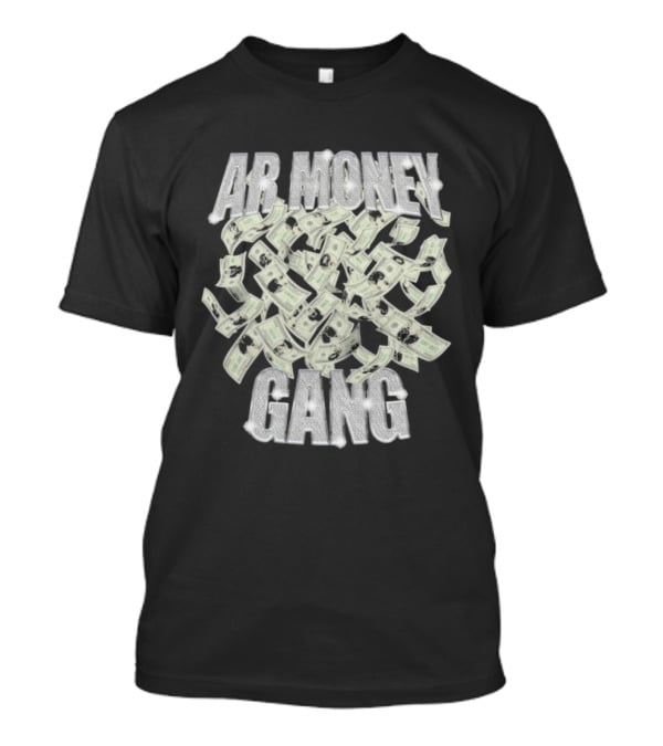 AR Money Gang Dollar Bills Bling 3D Effect T-Shirt