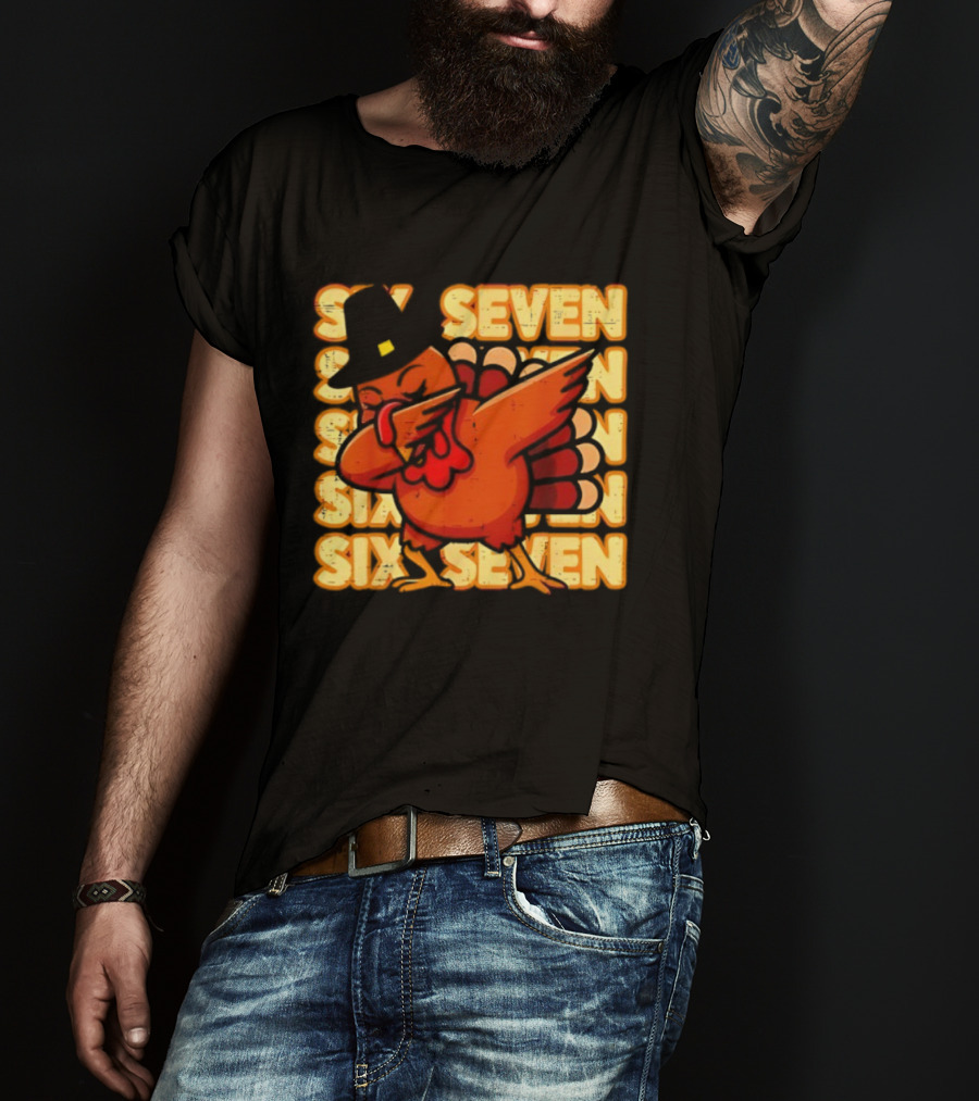 Thanksgiving Turkey Dab Meme Six Seven 67 Funny T-Shirt